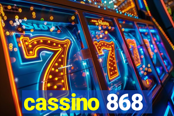 cassino 868